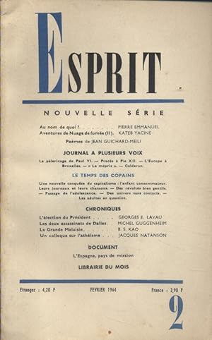 Revue Esprit. 1964, numéro 2. Pierre Emmanuel, Kateb Yacine. Le temps des copains : articles sur ...