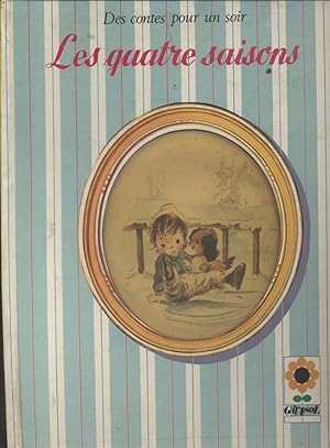 Des contes pour un soir, les quatre saisons. Vers 1960.