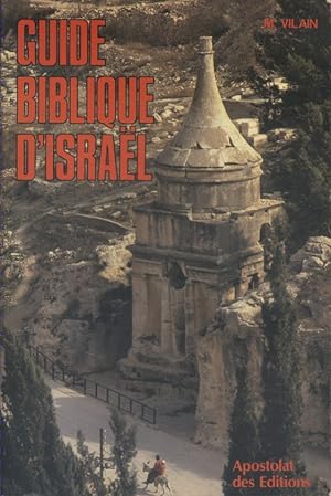 Guide biblique d'Israel.