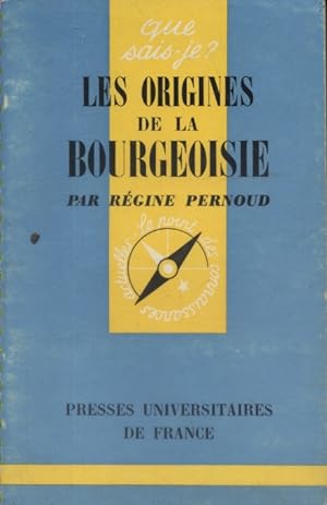 Les origines de la bourgeoisie.
