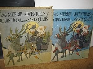 The Merrie Adventures Of Robin Hood And Santa Claus