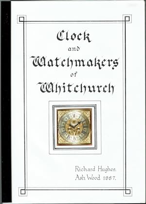 Clock And Watchmakers Of Whitchurch