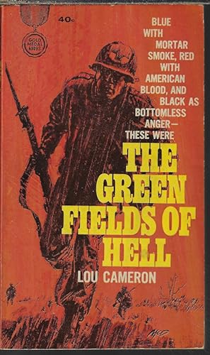 THE GREEN FIELDS OF HELL
