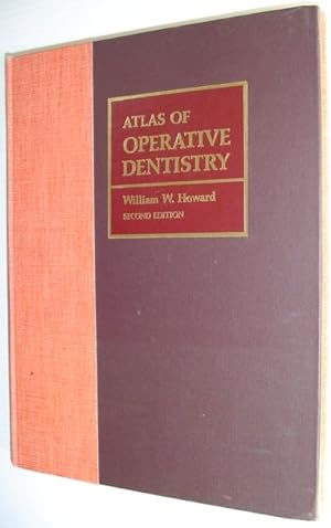 Atlas of Operative Dentistry - Second Edition