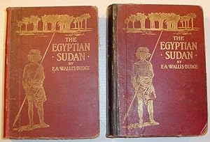 The Egyptian Sudan - Its History and Monuments: First Edition, Complete in Two Volumes