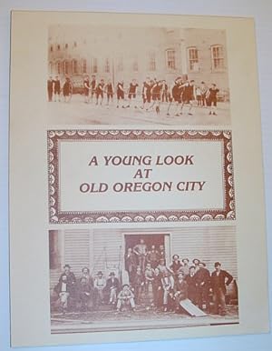 A Young Look at Old Oregon City