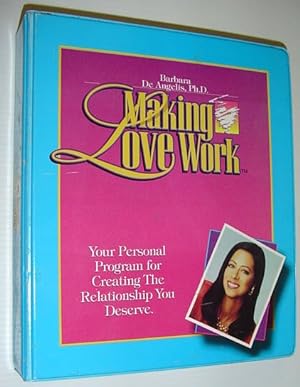 Making Love Work: Two (2) VHS Video Tapes, Five (5) Audio Cassette Tapes and Guidebook in Case