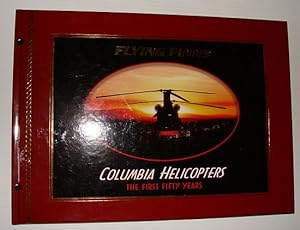 Flying Finns: Columbia Helicopters - The First Fifty Years 1957-2007