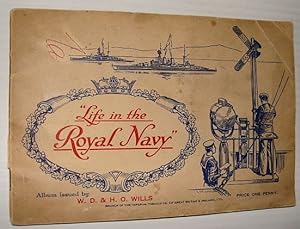 Life in the Royal Navy: Wills Cigarette Card Album Complete with All Fifty (50) Colour Cards