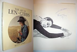 The Art of Len Gibbs - Signed By Author and Artist