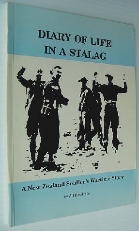 Diary of Life in a Stalag - A New Zealand Soldier's Wartime Story
