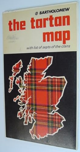The Tartan Map - With List of Septs of the Clans