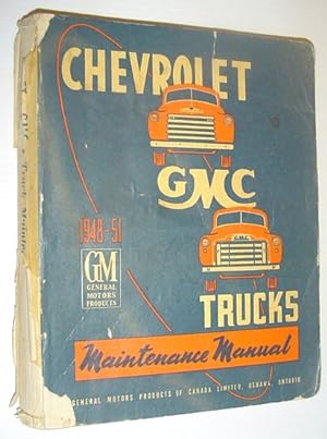 Chevrolet GMC Trucks 1948-1951 Maintenance Manual