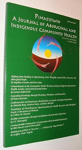 Pimatziwin: A Journey of Aboriginal and Indigenous Community Health, Volume 2, Number 2, Winter 2004