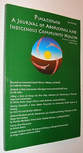 Pimatziwin: A Journey of Aboriginal and Indigenous Community Health, Volume 3, Number 1, Winter 2005