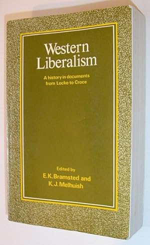 Western Liberalism: A History in Documents from Locke to Croce