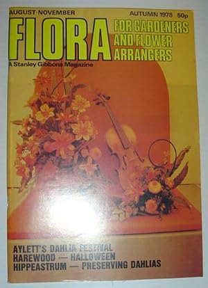 Flora Magazine - For Flower Arrangers and Gardeners: Autumn 1978