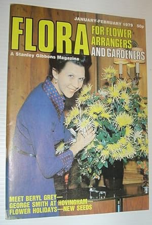 Flora Magazine - For Flower Arrangers and Gardeners: January-February 1979