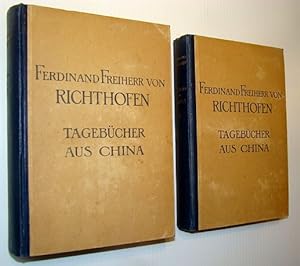 Ferdinand Von Richthofen's Tagebucher Aus China: Volumes I and II (One and Two)