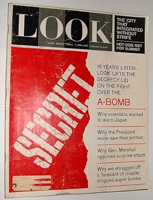 Look Magazine, August 13, 1963 *The Fight Over the A-Bomb*