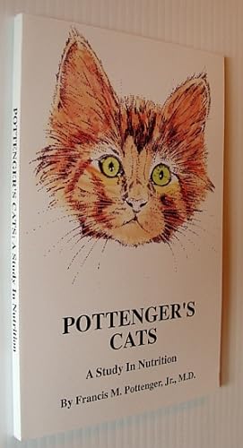 Pottenger's Cats : A Study in Nutrition