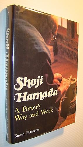 Shoji Hamada: A Potter's Life and Work