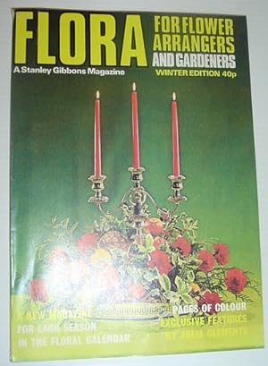 Flora Magazine - For Flower Arrangers and Gardeners: *PREMIER ISSUE*