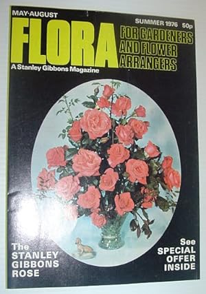 Flora Magazine - For Flower Arrangers and Gardeners: Summer 1976