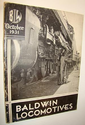 Baldwin Locomotives (Magazine), October (Oct.) 1931
