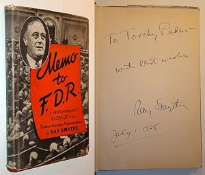 Memo to F.D.R. (FDR) - Signed and Inscribed By Author to Cycling Champion William "Torchy" Peden