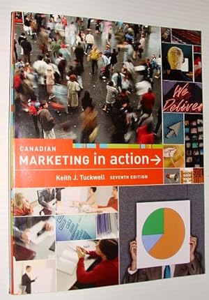 Canadian Marketing in Action - Seventh Edition