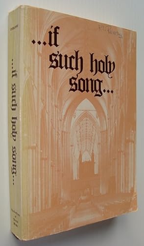 If Such Holy Song: The Story of the Hymns in 'The Hymn Book 1971'