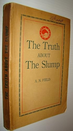 The Truth About the Slump - What the News Never Tells