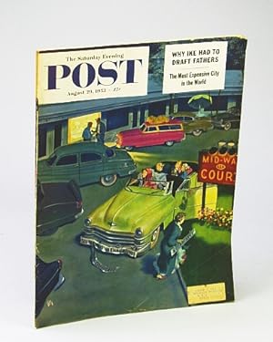 The Saturday Evening Post, August (Aug.) 29, 1953: Farewell General Bradley / Mystery of the Maya...