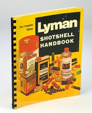 Lyman Shotshell Handbook - First (1st) Complete Edition