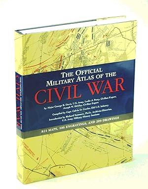 The Official Military Atlas of the Civil War (Original Title: Atlas to Accompany the Official Rec...