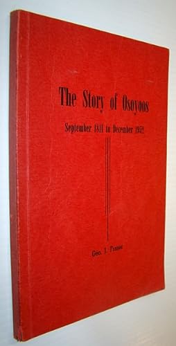 The Story of Osoyoos (British Columbia), September 1811 to December 1952