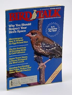 Bird Talk Magazine, October 1988 - Why You Should Respect Your Bird's Space