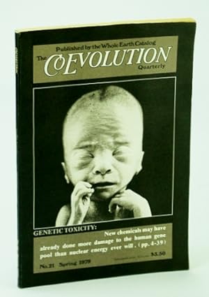 The Coevolution Quarterly (Magazine), No. 21, Spring 1979 - Chemical Harm to Human DNA