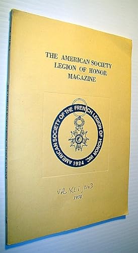 The American Society Legion of Honor Magazine, Volume XLI, Number 3, 1970