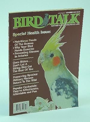 Bird Talk Magazine, October 1991 - Special Health Issue