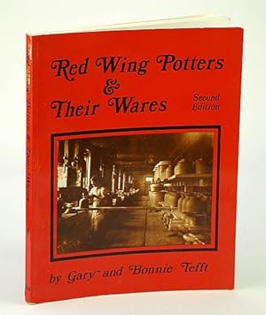 Red Wing Potters and Their Wares