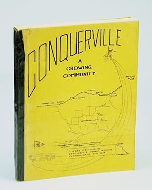 Conquerville: A Growing Community (Alberta Local History)