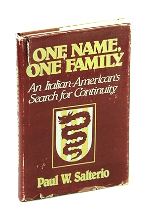 One Name, One Family: An Italian-American's Search for Continuity