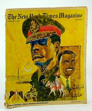 The New York Times Magazine, February (Feb.) 6, 1972 - Colonel Muammar (Mo'ammar) Mohammed Qadhaf...