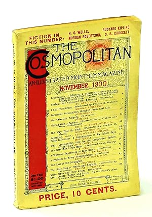 The Cosmopolitan, An Illustrated Monthly Magazine, November [Nov.] 1900, Vol. XXX, Number 1
