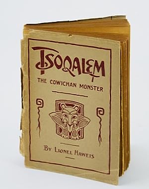 (The Ballad of) Tsoqalem - A Weird Tale of The Cowichan Monster