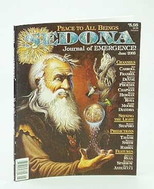 Sedona Journal of Emergence!, June 2005 - Use Benevolent Magic to Change the First Alignment