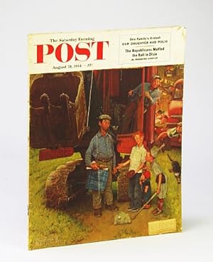 The Saturday Evening Post, August (Aug.) 21, 1954: Our Daughter Had Polio / They Hit Red China Wh...