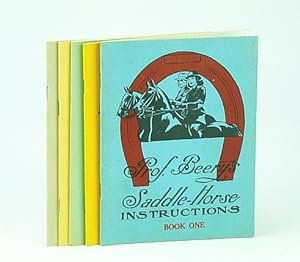 Prof. Beery's Saddle-Horse Instructions: Five (5) Book Set